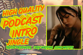 create jingle music custom radio jingle intro brand podcast catchy theme song