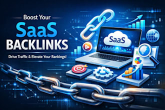 create saas niche backlinks with real traffic and authority