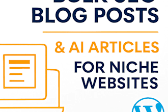 write bulk SEO blog posts and ai articles for niche websites