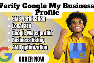setup verified google my business profile create and  manage gmb