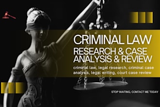 do legal research criminal law case analysis legal writing court case review