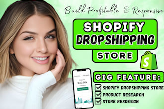 redesign shopify store, design shopify dropshipping store, build shopify website