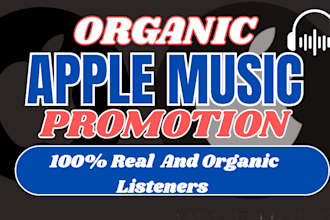 do real organic apple music promotion with playlist placement