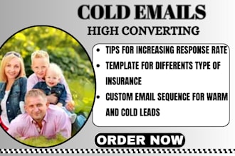 write high converting cold email email campaign email marketing for insurance
