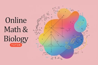 be teach online math and biology tutor for grades 1 to 10