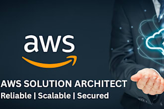 be your AWS solution architect to build and fix infrastructure