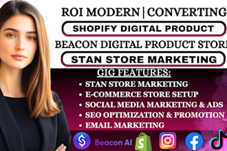 do stan store marketing, shopify store design, shopify marketing and beacons ai