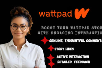 read,engage,review interact and comment on your story,wattpad,novels,book