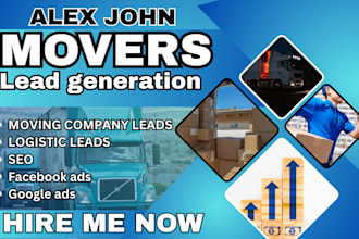 moving company leads mover leads logistic lead  landing page facebook google ads