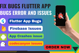fix errors and bugs in flutter app and add new features, quickly fix bugs