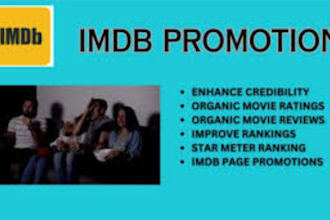do organic promotion for your imdb page to increase your rating and starmeter