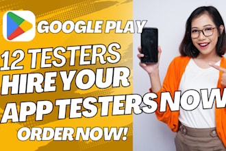 provide 12 testers closed testing game testing and google play console