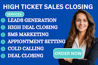 be high ticket sales closer online sales rep sales agent company sales leads gen