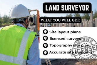 provide licensed land surveyor topographic, property site surveying