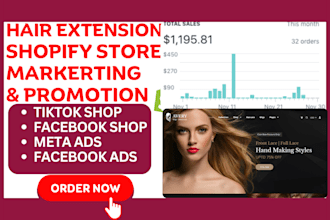 promote hair extension shopify store via fb shop tiktok shop meta ads google ads