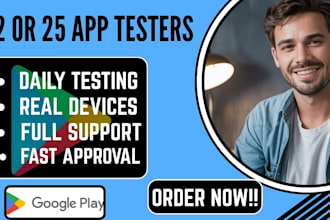 provide 12 to 25 real testers for google play store play console closed testing