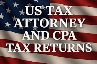 provide expert US tax services as your CPA and irs tax attorney
