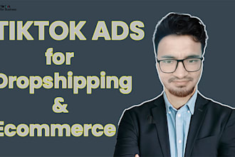 run tiktok ads campaign for your ecommerce or dropshipping