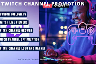 twitch channel promotion, twitch affliate , twitch live viewers twitch partner