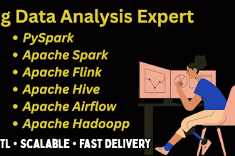 do big data analysis for pyspark, apache flink, hive, apache airflow, apache spa
