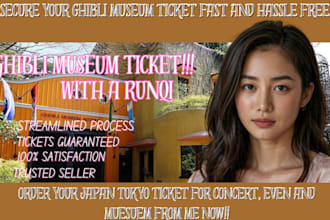 buy and deliver ghibli museum tickets for your travel dates