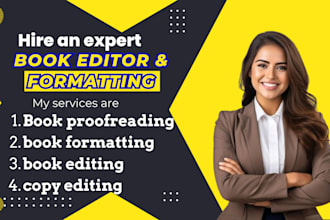 do book formatting, book proofreading, copy editing, and book editing