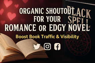 do organic shoutout for your romance or edgy novel to enhance book traffic