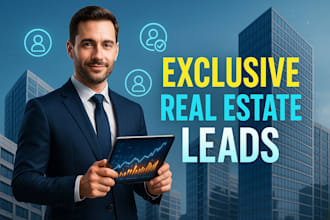 generate exclusive real estate leads with expert marketing strategy
