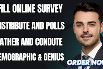 create an online form, typeform, and google form for 1h and fill your survey