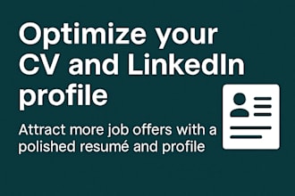 optimize your CV and linkedin profile