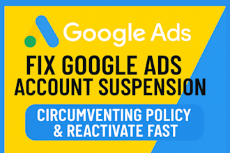 fix google ads account suspension, circumventing policy, disapproved ads react