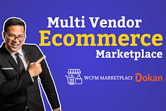 build multi vendor b2b dropshipping ecommerce website using dokan or wcfm