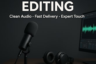 professionally edit, clean, and master your podcast audio