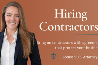 draft contractor and freelance agreements as your business attorney