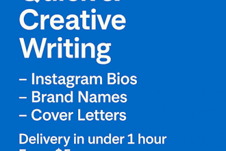 write creative instagram bio, brand name, or cover letter in 1 hour