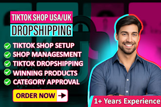 setup and manage your tiktok shop USA or UK with winning dropshipping products