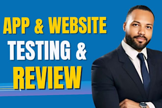 test and review your app, website for usability testing and feedback