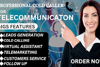 do professional telemarketing lead generation cold calling for your business