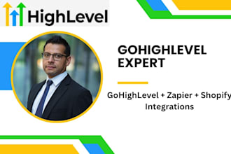 white label gohighlevel developer, zapier automation expert shopify integration