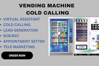 do cold calling appointment setting for vending machine and atm placement