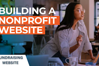 build nonprofit websites, charity, donation, fundraising ngo website