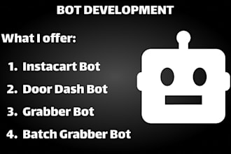 create doordash bot, instacart bot, uber bot, bot lyft, grabber bot, grubhub bot