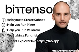 help you run a bittensor miner, validator, or create your own subnet