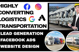 generate logistics leads transportation leads via facebook ads website design