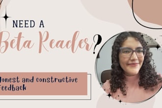 beta read your story and give you an honest opinion