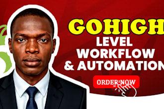 be your gohighlevel expert for website, workflow, funnel, and automation