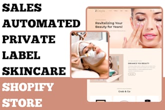 design sales automated private label skincare shopify store skincare website
