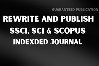 rewrite and publish article in scopus, ssci, sci, wos indexed journals
