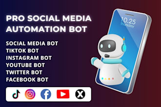 social media bot, tiktok bot, instagram api bot, youtube bot twitter bot