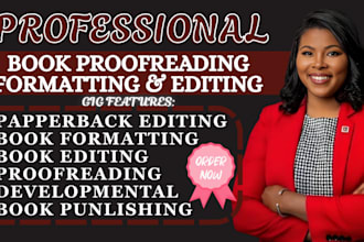 be your book editor for editing, formatting, proofreading children book and KDP